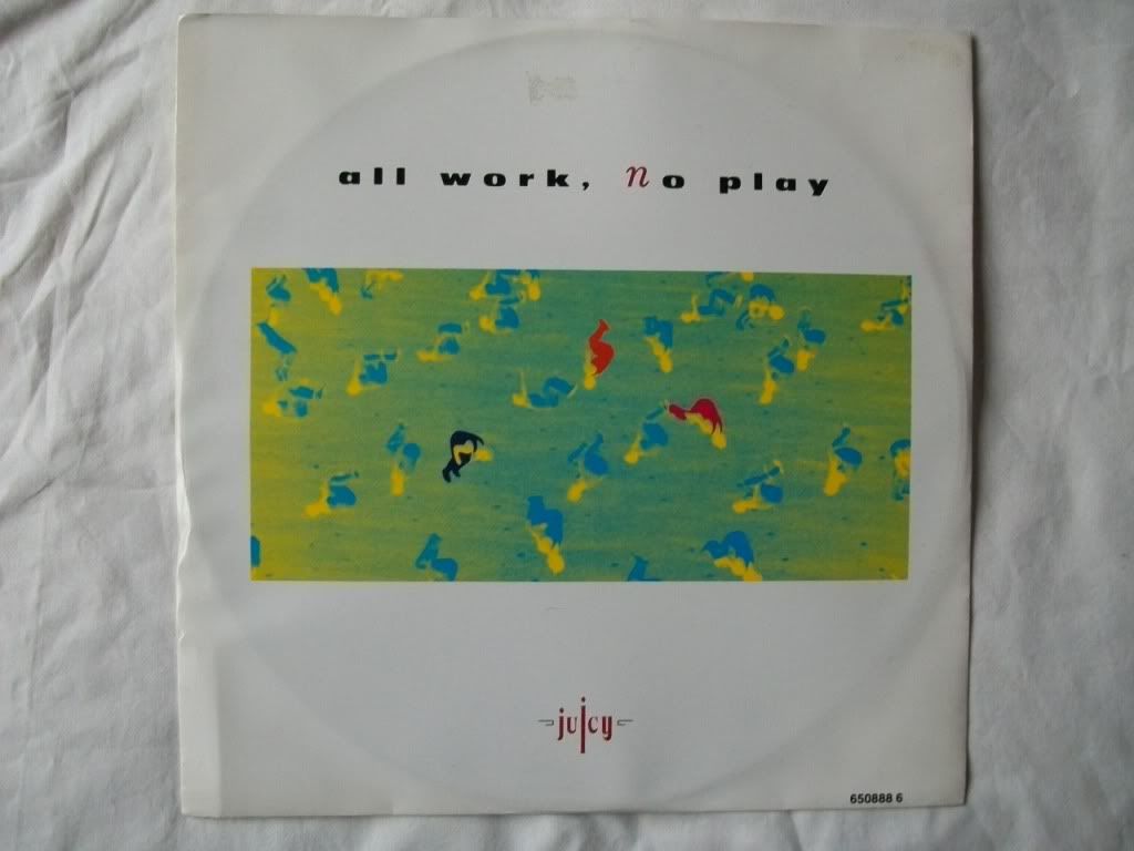Juicy - All Work No Play